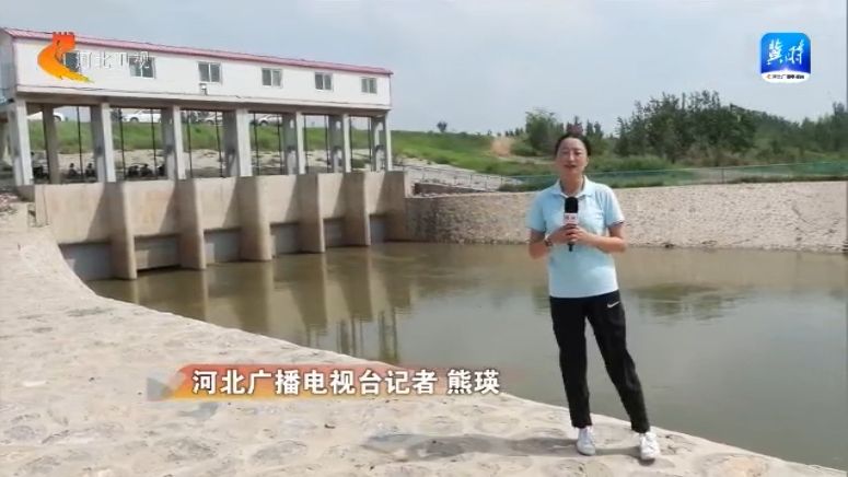 奋战主汛期 河北省各地积极做好防汛准备工作(图7)